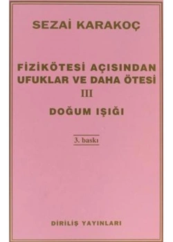 Fizikötesi Açısından Ufuklar D.Ö.-3   Diriliş