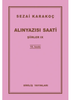 Şiirler-9    Alınyazısı Saati   S.Karakoç  Diriliş