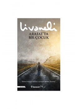 Arafatta Bir Çocuk  Livaneli  İnkilap