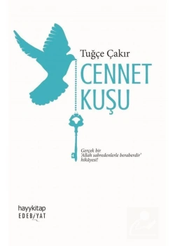 Cennet Kuşu Tuğçe Çakır  Hayykitap
