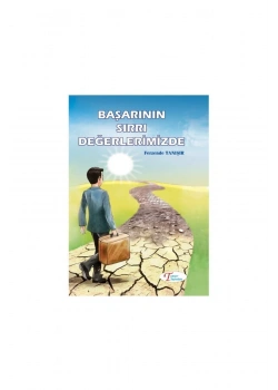 Başarının Sırrı Değerlerimiz  Ferzende Tanışır