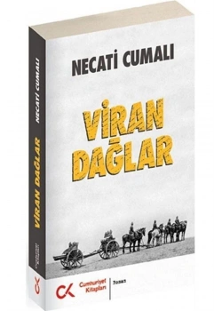 Viran Dağlar Necati Cumalı Cumhuriyet