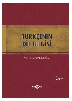 Türkçenin Dilbilgisi Günay Karaağaç Akçağ