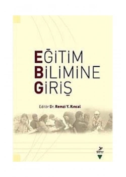 Eğitim Bilimine Giriş     R. Y.Kıncal     Grafiker