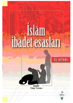 İslam İbadet Esasları. Talip Tücan   Grafiker