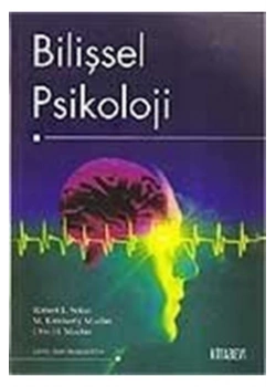 Bilişsel Psikoloji. Robert L.Solso Kitabevi