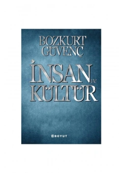 İnsan Ve Kültür. Bozkurt Güvenç   Remzi