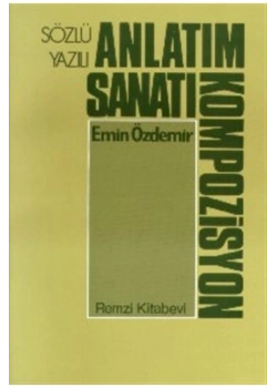 Sözlü Yazılı Anlatım Sanatı Kompozisyon     Remzi