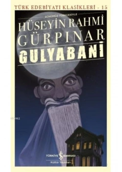 Gulyabani H.Rahmi Gürpınar İş Bankası