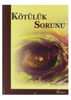 Kötülük Sorunu. Metin Yasa   Elis