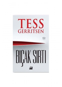 Bıçak Sırtı Tess Gerrıtsen   Doğan Kitap