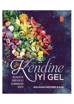 Kendine İyi Gel  Aslıhan Gözdem Kaya