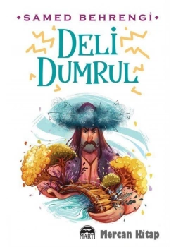 Deli Dumrul Samed Behrengi Martı Yayın