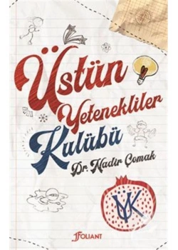 Üstün Yetenekliler Kulübü Nadir Çomak Folıant