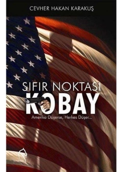 Sıfır Noktası Kobay Amerika Düşerse Herkes Düşer  Truva