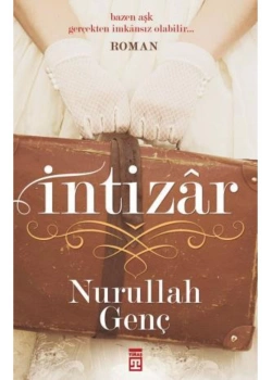 İntizar    Nurullah Genç   Timaş