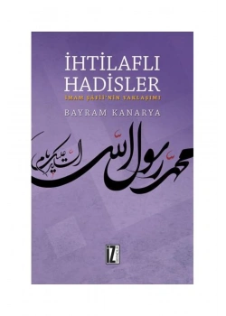 İhtilaflı Hadisler  Bayram Kanarya  İz