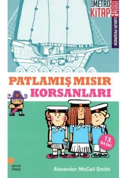 Patlamış Mısır Korsanları   Abur Cubur Peşinde  Günışığı