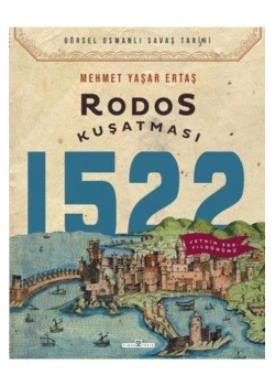 Rodos Kuşatması 1522  Mehmet Yaşar Ertaş  Timaş