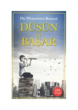 Düşün Ve Başar Muhammed Bozdağ Pozitif Yayın