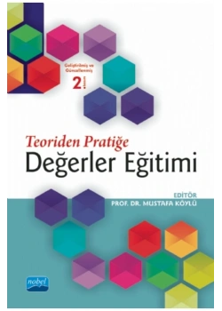 Teoriden Pratiğe Değerler Eğitimi-Mustafa Köylü Nobel