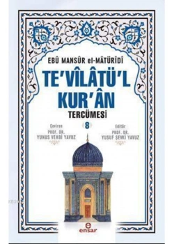 Tevilatül Kuran Tercümesi 8.Cilt   Ensar