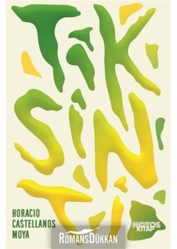 Tiksinti Horacıo Castellanos Notos