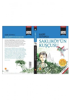 Saklıköyün Kuşçusu Kadri Öztopçu Günışığı