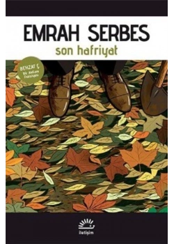 Behzat Ç. Son Hafriyat      İletişim