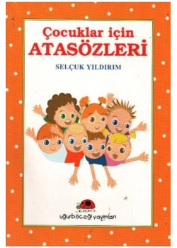 Çocuklar İçin Atasözleri Uğurböceği