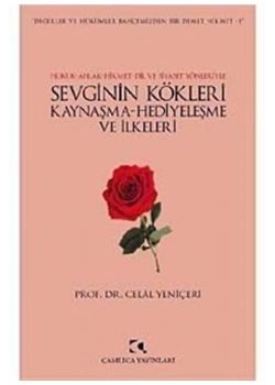 Sevginin Kökeni   Çamlıca