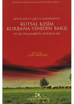 Kutsal Kesim Kurbana Yeniden Bakış