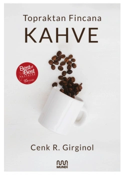 Topraktan Fincana Kahve  Cenk Girginol  Mundi