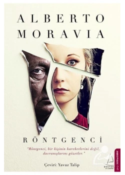 Röntgenci Alberto Moravıa Destek Yayın