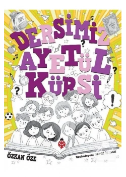 Dersimiz Ayetül Kürsi Özkan Öze Uğurböceği