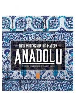 Türk Mutfağında Bir Macera Anadolu Somer Sivrioğlu Nobel Yaşam