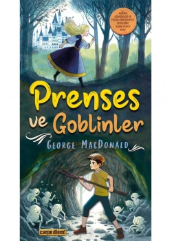 Prenses Ve Goblinler Carpe Dıem