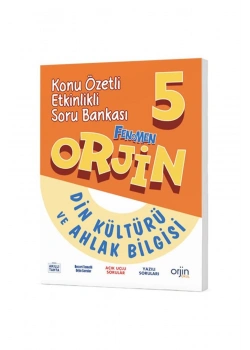 Orjin 5.Sınıf Din Kültürü Konu Özetli Etkinlikli Soru Bankası