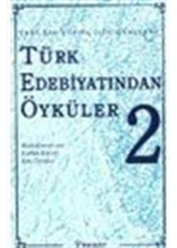 Türk Edebiyatında Öyküler-2 - Enver Ercan -  İnkılap Yay.