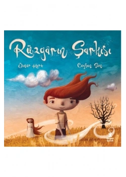 Rüzgarın Şarkısı Doğan Çocuk