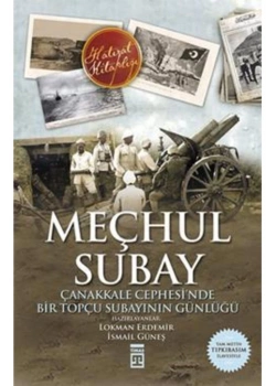 Meçhul Subay. Lokman Erdemir Timaş