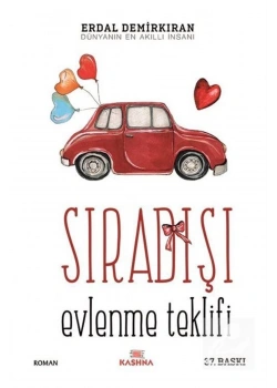 Sıradışı Evlenme Teklifi - Erdal Demirkıran - Kashna