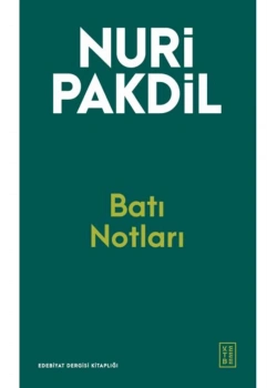 Batı Notları Nuri Pakdil Ketebe