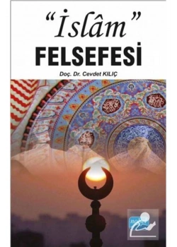 İslam Felsefesi. Cevdet Kılıç-Nobel