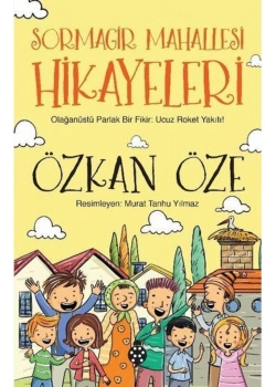 Sormagir Mahallesi Hikayeleri Özkan Öze Uğurböceği