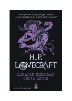 Zamanın Dışından Gelen Gölge   H.P.Lovecraft    Ren