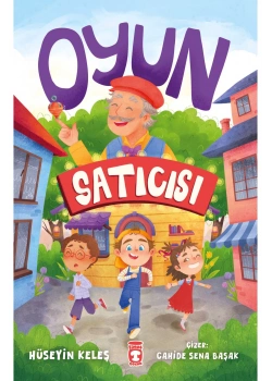 Oyun Satıcısı Hüseyin Keleş Timaş Çocuk