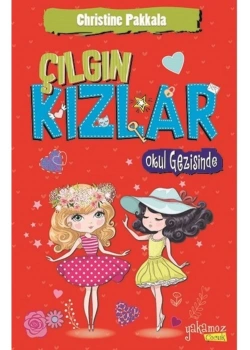 Çilli Kızlar Çetesi Okul Gezisinde Yakamoz