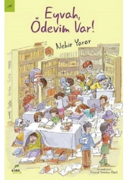 Eyvah Ödevim Var Nehir Yarar Elma Yayın