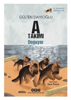 A Takımı Doğuyor İz Sürücü Köpekler 1 Yapı Kredi